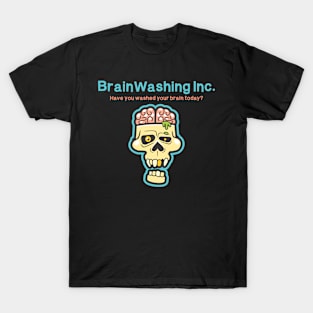 Brainwashing Inc - Ironic T-Shirt